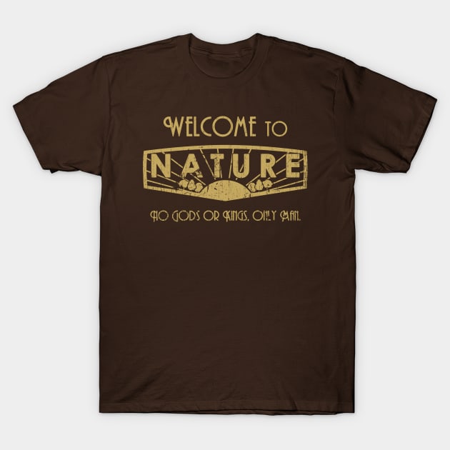 Welcome to nature T-Shirt by Snogard